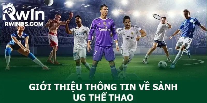 UG Sports địa chỉ cá độ nên được ưu tiên 
